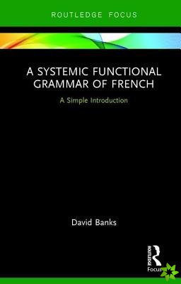 Systemic Functional Grammar of French
