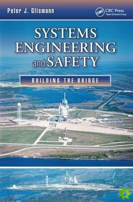 Systems Engineering and Safety