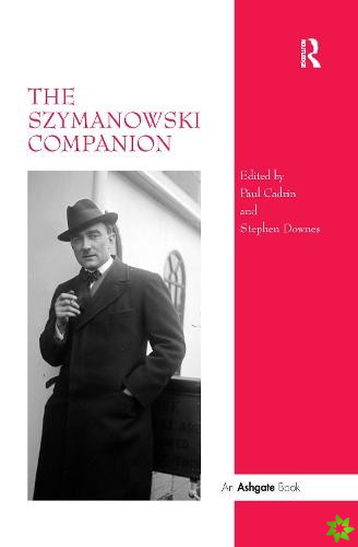 Szymanowski Companion