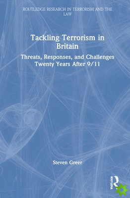 Tackling Terrorism in Britain