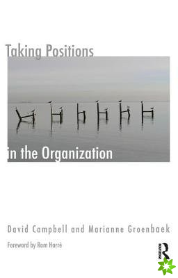 Taking Positions in the Organization