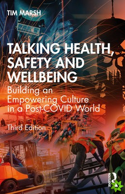 Talking Health, Safety and Wellbeing