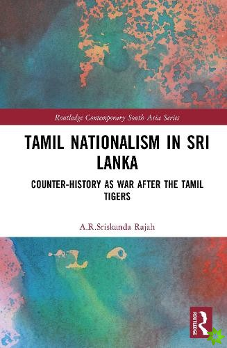 Tamil Nationalism in Sri Lanka