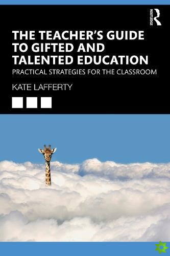 Teachers Guide to Gifted and Talented Education