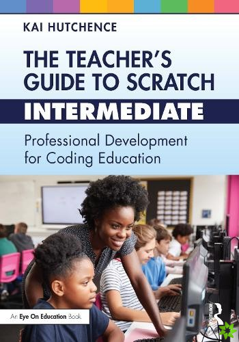 Teachers Guide to Scratch  Intermediate