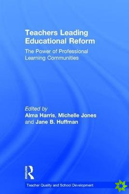 Teachers Leading Educational Reform