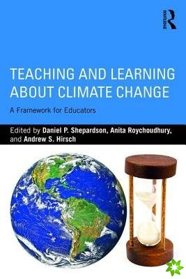 Teaching and Learning about Climate Change