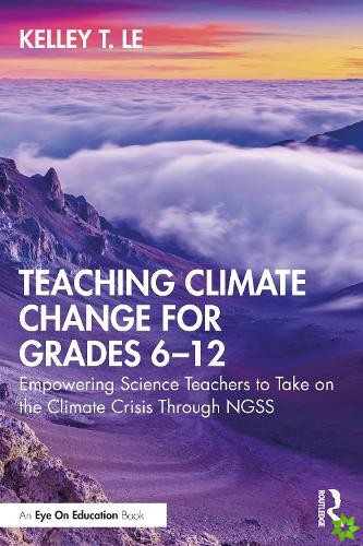 Teaching Climate Change for Grades 612