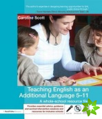 Teaching English as an Additional Language 5-11