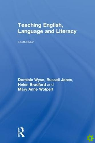 Teaching English, Language and Literacy