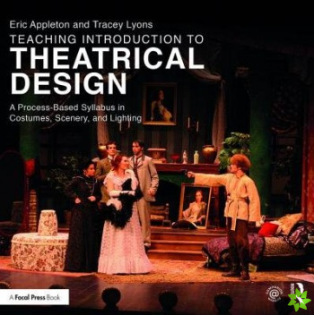 Teaching Introduction to Theatrical Design