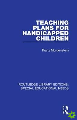 Teaching Plans for Handicapped Children