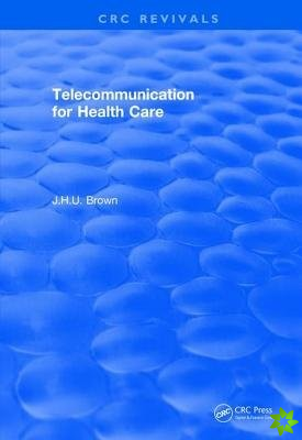 Telecommunication for Health Care (1982)