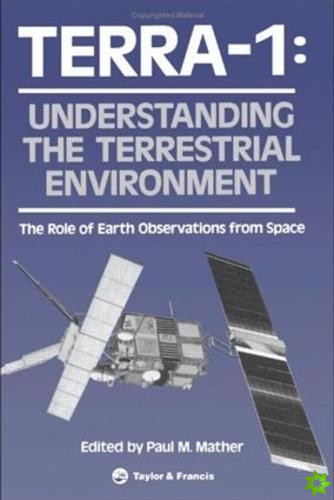TERRA- 1: Understanding The Terrestrial Environment