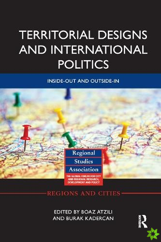 Territorial Designs and International Politics