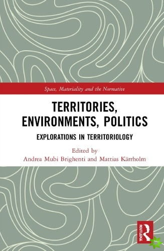 Territories, Environments, Politics