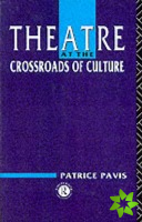 Theatre at the Crossroads of Culture