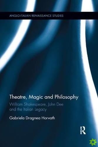Theatre, Magic and Philosophy