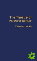 Theatre of Howard Barker