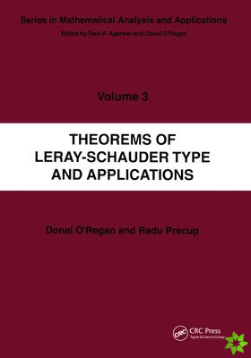 Theorems of Leray-Schauder Type And Applications