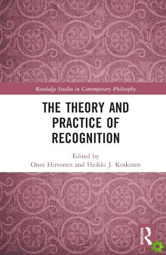 Theory and Practice of Recognition
