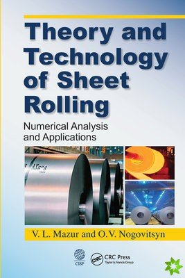 Theory and Technology of Sheet Rolling