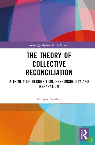 Theory of Collective Reconciliation