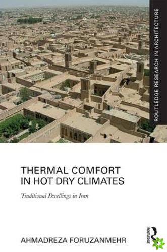 Thermal Comfort in Hot Dry Climates