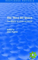 Third Oil Shock (Routledge Revivals)