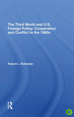 Third World And U.s. Foreign Policy