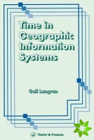 Time In Geographic Information Systems