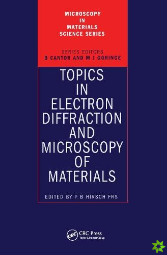 Topics in Electron Diffraction and Microscopy of Materials