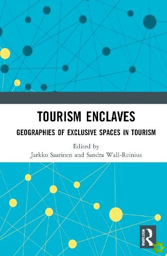 Tourism Enclaves
