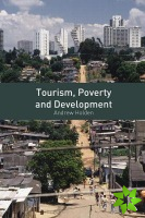 Tourism, Poverty and Development