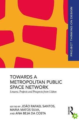 Towards a Metropolitan Public Space Network