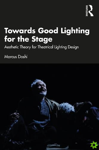Towards Good Lighting for the Stage