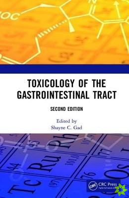 Toxicology of the Gastrointestinal Tract, Second Edition