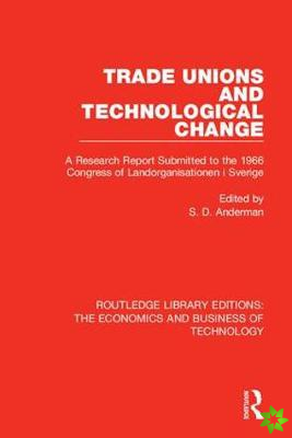 Trade Unions and Technological Change