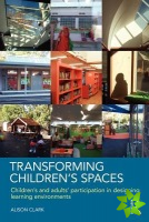 Transforming Children's Spaces