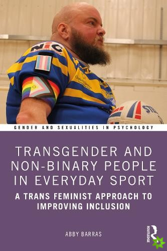 Transgender and Non-Binary People in Everyday Sport