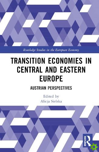 Transition Economies in Central and Eastern Europe