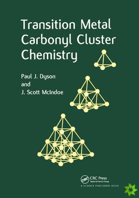 Transition Metal Carbonyl Cluster Chemistry