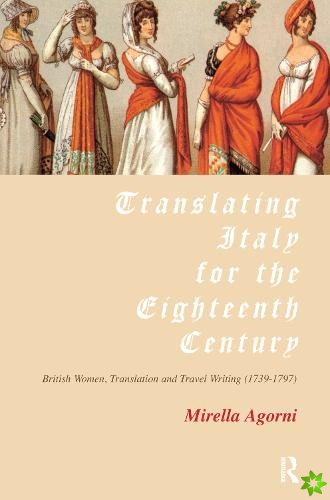 Translating Italy for the Eighteenth Century