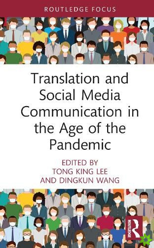Translation and Social Media Communication in the Age of the Pandemic