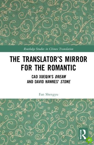 Translators Mirror for the Romantic