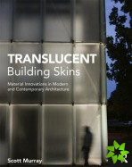 Translucent Building Skins