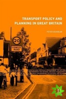 Transport Policy and Planning in Great Britain
