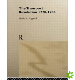 Transport Revolution 1770-1985