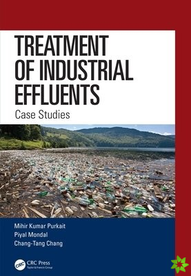 Treatment of Industrial Effluents