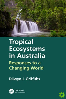 Tropical Ecosystems in Australia